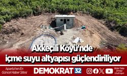 Akkeçili Köyü'nde içme suyu altyapısı güçlendiriliyor