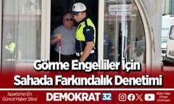 Görme Engelliler İçin Sahada Farkındalık Denetimi