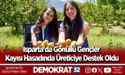 Isparta'da Gönüllü Gençler Kayısı Hasadında Üreticiye Destek Oldu