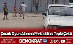 Çocuk Oyun Alanına Park İddiası Tepki Çekti