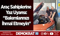 Araç Sahiplerine Yaz Uyarısı: "Bakımlarınızı İhmal Etmeyin"