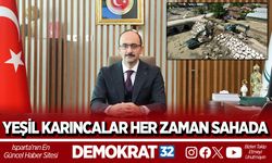 YEŞİL KARINCALAR HER ZAMAN SAHADA