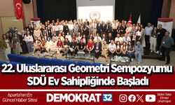 22. Uluslararası Geometri Sempozyumu SDÜ Ev Sahipliğinde Başladı