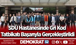 SDÜ Hastanesinde Gri Kod Tatbikatı Başarıyla Gerçekleştirildi