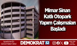 Mimar Sinan Katlı Otopark Yapım Çalışmaları Başladı