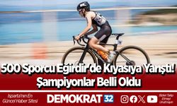 500 Sporcu Eğirdir'de Kıyasıya Yarıştı! Şampiyonlar Belli Oldu