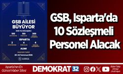 GSB, Isparta'da 10 sözleşmeli personel alacak