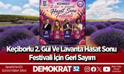 Keçiborlu 2. Gül Ve Lavanta Hasat Sonu Festivali İçin Geri Sayım