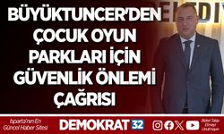 BÜYÜKTUNCER'DEN ÇOCUK OYUN PARKLARI İÇİN GÜVENLİK ÖNLEMİ ÇAĞRISI