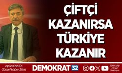 ÇİFTÇİ KAZANIRSA TÜRKİYE KAZANIR