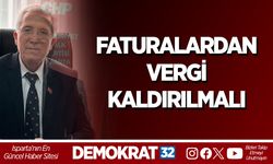 FATURALARDAN VERGİ KALDIRILMALI
