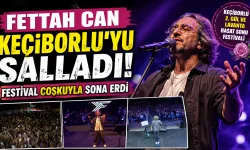 Fettah Can Keçiborlu’yu Salladı! Festival Coşkuyla Sona Erdi