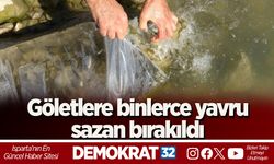 Göletlere binlerce yavru sazan bırakıldı