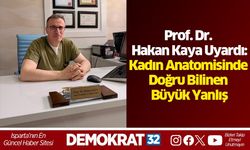 Prof. Dr. Hakan Kaya Uyardı: Kadın Anatomisinde Doğru Bilinen Büyük Yanlış