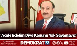 'Acele Edelim Diye Kanunu Yok Sayamayız'