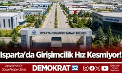 Isparta'da Girişimcilik Hız Kesmiyor!