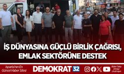 İŞ DÜNYASINA GÜÇLÜ BİRLİK ÇAĞRISI, EMLAK SEKTÖRÜNE DESTEK