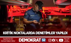 KRİTİK NOKTALARDA DENETİMLER YAPILDI
