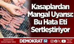 Kasaplardan Mangal Uyarısı: Bu Hata Eti Sertleştiriyor