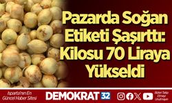 Pazarda Soğan Etiketi Şaşırttı: Kilosu 70 Liraya Yükseldi