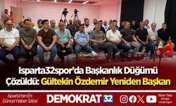 Isparta32spor’da Başkanlık Düğümü Çözüldü: Gültekin Özdemir Yeniden Başkan
