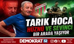 TARIK HOCA HÜZNÜ VE SEVİNCİ BİR ARADA YAŞIYOR