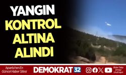 ORMAN YANGINI KONTROL ALTINA ALINDI