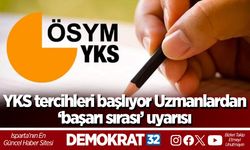 YKS tercihleri başlıyor: Uzmanlardan ‘başarı sırası’ uyarısı