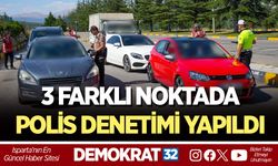 3 FARKLI NOKTADA POLİS DENETİMİ YAPILDI