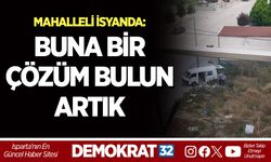 MAHALLELİ İSYANDA: BUNA BİR ÇÖZÜM BULUN ARTIK