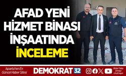 AFAD YENİ HİZMET BİNASI İNŞAATINDA İNCELEME