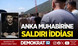 ANKA MUHABİRİNE SALDIRI İDDİASI
