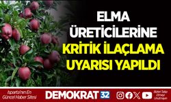 ELMA ÜRETİCİLERİNE KRİTİK İLAÇLAMA UYARISI YAPILDI