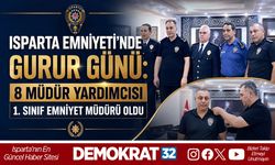 Isparta Emniyeti’nde Gurur Günü: 8 Müdür Yardımcısı 1. Sınıf Emniyet Müdürü Oldu
