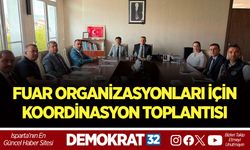 FUAR ORGANİZASYONLARI İÇİN KOORDİNASYON TOPLANTISI