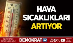 HAVA SICAKLIKLARI ARTIYOR