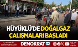 HÜYÜKLÜ'DE DOĞALGAZ ÇALIŞMALARI BAŞLADI