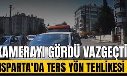 Isparta'da Ters Yöne Giren Sürücü Kamerayı Görünce Vazgeçti