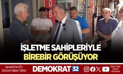 İŞLETME SAHİPLERİYLE BİREBİR GÖRÜŞÜYOR