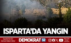 ISPARTA’DA YANGIN