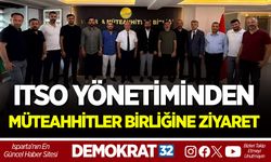 ITSO YÖNETİMİNDEN MÜTEAHHİTLER BİRLİĞİNE ZİYARET