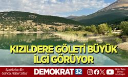KIZILDERE GÖLETİ BÜYÜK İLGİ GÖRÜYOR