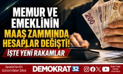 MEMUR VE EMEKLİNİN MAAŞ ZAMMINDA HESAPLAR DEĞİŞTİ! İŞTE YENİ RAKAMLAR