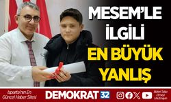 MESEM’LE İLGİLİ EN BÜYÜK YANLIŞ