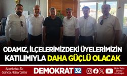 ODAMIZ, İLÇELERİMİZDEKİ ÜYELERİMİZİN AKTİF KATILIMIYLA DAHA GÜÇLÜ OLACAK