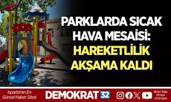 PARKLARDA SICAK HAVA MESAİSİ: HAREKETLİLİK AKŞAMA KALDI