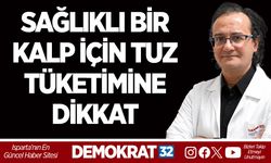 SAĞLIKLI BİR KALP İÇİN TUZ TÜKETİMİNE DİKKAT