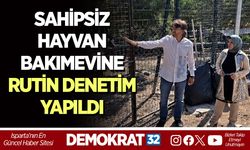 SAHİPSİZ HAYVAN BAKIMEVİNE RUTİN DENETİM YAPILDI