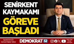 SENİRKENT KAYMAKAMI GÖREVE BAŞLADI