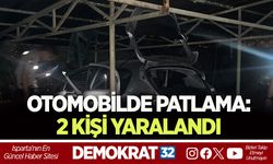 OTOMOBİLDE PATLAMA: 2 KİŞİ YARALANDI